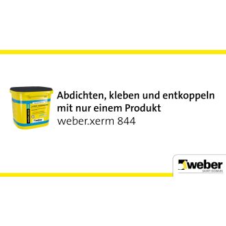 Weber.xerm 844 fliesenkleber abdichtung und entkopplung
